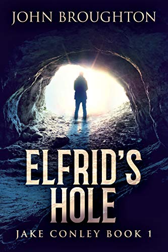 Elfrid’s Hole (Jake Conley Book 1)