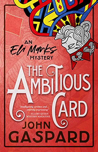 The Ambitious Card: A Fun & Funny Mystery! (The Eli Marks Mysteries Book 1)