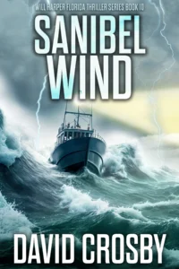 Sanibel Wind (Will Harper Mystery Series Book 10)