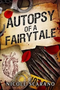 Autopsy of a Fairytale