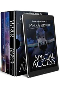 Duncan Hunter Thriller – Box Set: Special Access, Shoot Down, No Need to Know, Blown Cover