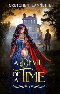 A Devil of a Time: Intoxicating Historical Suspense (The Heartbeat of Revolution Series)