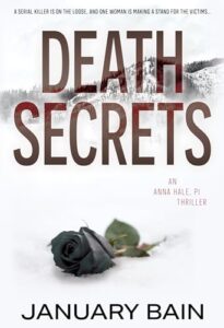 Death Secrets: An Anna Hale, PI Thriller