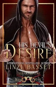 His Devil’s Desire (Club Devil’s Cove Book 1)