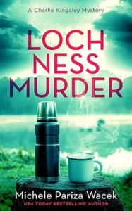 Loch Ness Murder (Charlie Kingsley Mysteries)