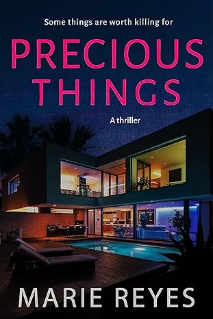 Precious Things: An unexpected inheritance from a virtual stranger. Of course there had to be a catch.