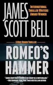 Romeo’s Hammer (Mike Romeo Thrillers Book 3)