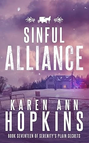 Sinful Alliance (Serenity’s Plain Secrets Book 17)