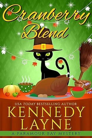 Cranberry Blend (A Paramour Bay Cozy Paranormal Mystery Book 25)