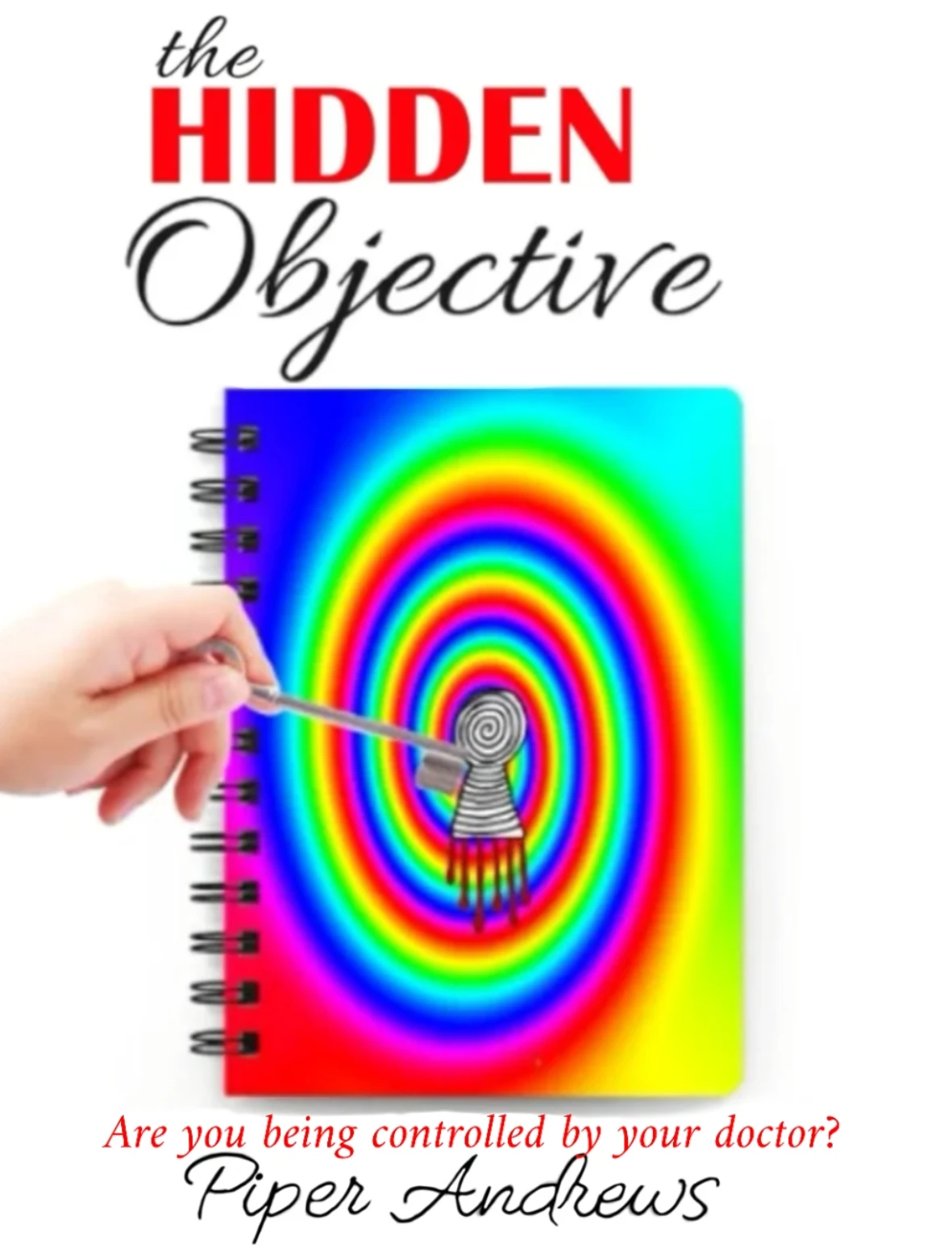 The Hidden Objective