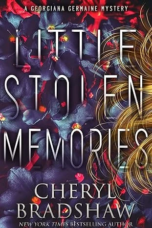 Little Stolen Memories (Georgiana Germaine Book 9)