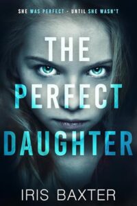 The Perfect Daughter (The Perfect Thrillers Collection)