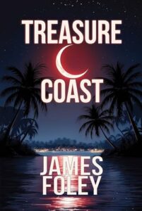 Treasure Coast: A Crime Thriller