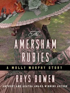 The Amersham Rubies: A Molly Murphy Story (Molly Murphy Mysteries)