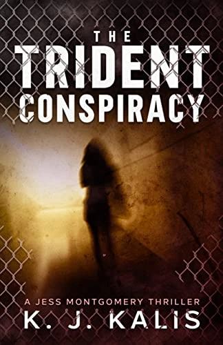 The Trident Conspiracy (A Jess Montgomery Thriller Book 1)