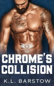 Chrome’s Collision: Demon Dawgs Motorcycle Club Chicago – Book One (Demon Dawgs Motorcycle Club – Chicago 1)