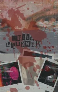 Hello, Listener