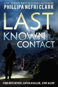 Last Known Contact: Gripping Missing Persons Murder Mystery (DS Liz Moorland. Major Crimes.)