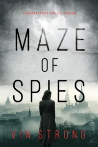 Maze of Spies (A Brianna Dagger Espionage Thriller—Book 1)