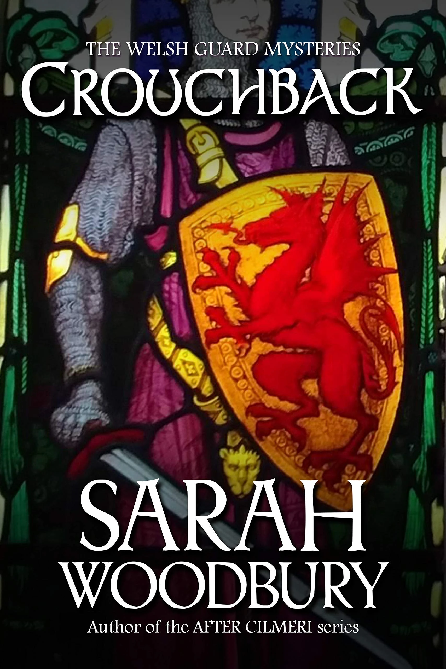 Crouchback (The Welsh Guard Mysteries Book 1)