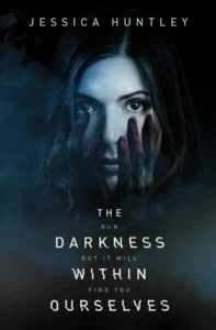 The Darkness Within Ourselves: A spine-tingling psychological thriller that explores just how dark your mind can go … (The Darkness Series Book 1)