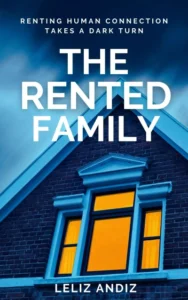 The Rented Family: A riveting psychological thriller