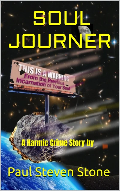 SOULJOURNER: A Karmic Crime Story