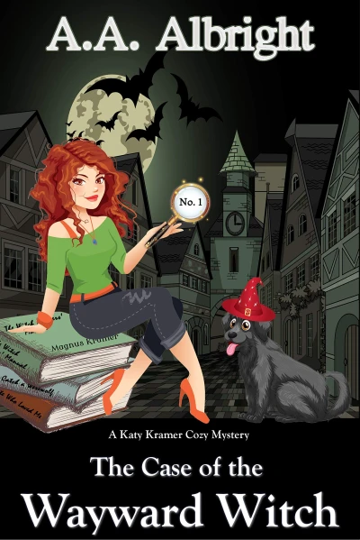 The Case of the Wayward Witch (A Katy Kramer Cozy Mystery No. 1) (Katy Kramer Cozy Mysteries)