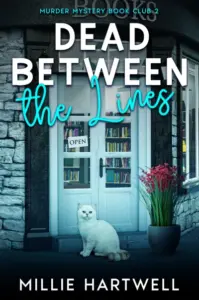 Dead Between the Lines: Murder Mystery Book Club 2
