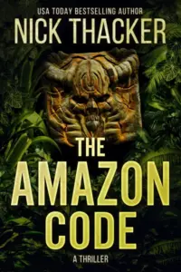 The Amazon Code (Harvey Bennett Thrillers Book 2)