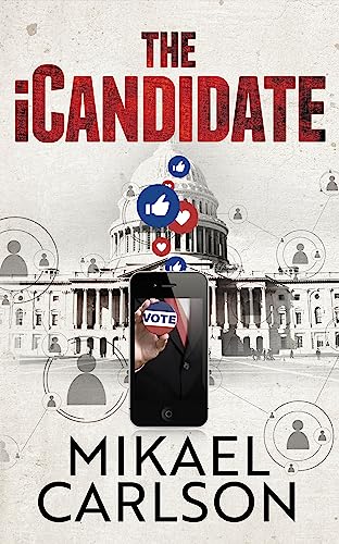 The iCandidate (The Michael Bennit Series Book 1)