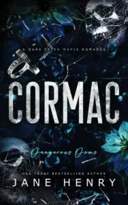 Cormac: A Dark Irish Mafia Romance (Dangerous Doms)