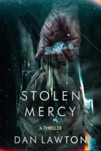 Stolen Mercy: A Gritty Crime Thriller