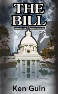 The Bill: When Love, Law, and Politics Collide