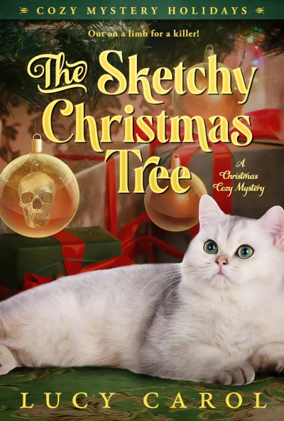 The Sketchy Christmas Tree: A Christmas Cozy Mystery (Cozy Mystery Holidays)