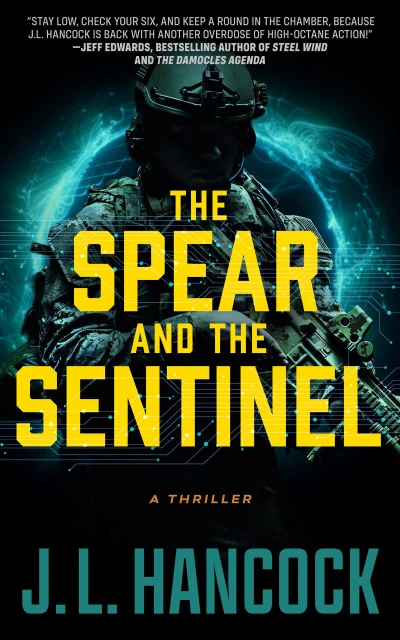 The Spear and the Sentinel : A Military Technothriller (The Voodoo Series Book 2)