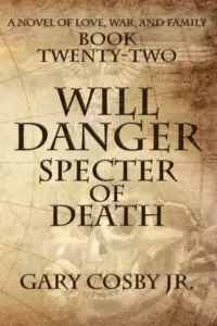 Will Danger: Specter of Death (The Will Danger Novels Book 22)