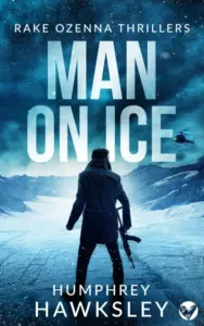MAN ON ICE an action-packed, high-octane thriller