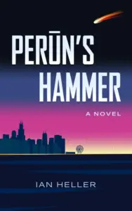 Perun’s Hammer: A Novel