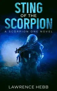 Sting of the Scorpion (Scorpion One Book 1)
