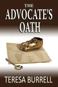 The Advocate’s Oath: Legal Suspense Murder Mystery (The Advocate Series Book 15)