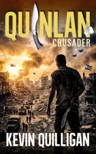 QUINLAN: CRUSADER