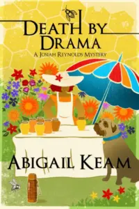 Death By Drama: A Josiah Reynolds Mystery 11