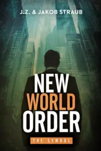The Symbol (New World Order Book 1)