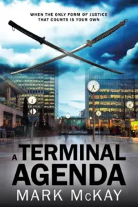 A Terminal Agenda: A Nick Severance suspense thriller (The Severance Series Book 1)
