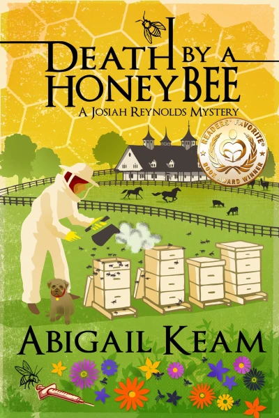 Death By A HoneyBee: A Josiah Reynolds Mystery 1 (Josiah Reynolds Mysteries)