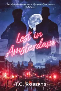 Lost in Amsterdam