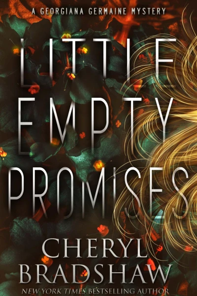 Little Empty Promises (Georgiana Germaine Book 10)