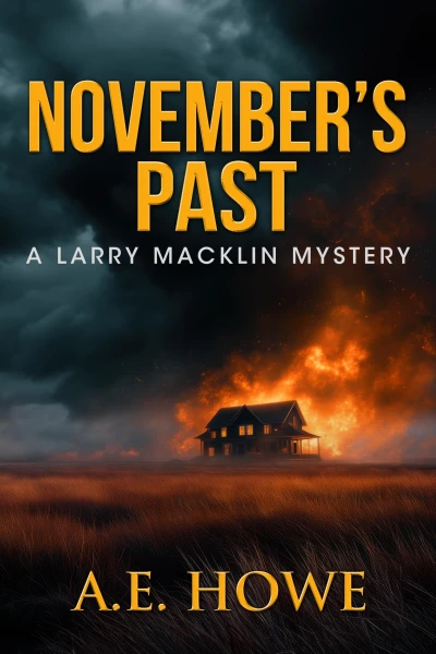 November’s Past (Larry Macklin Mysteries Book 1)