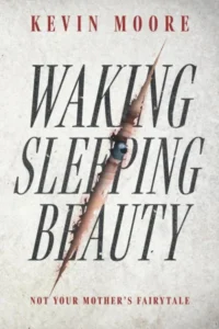 Waking Sleeping Beauty